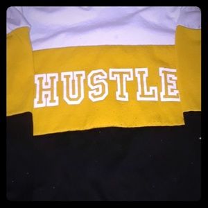A rue 21 Hustle sweatshirt